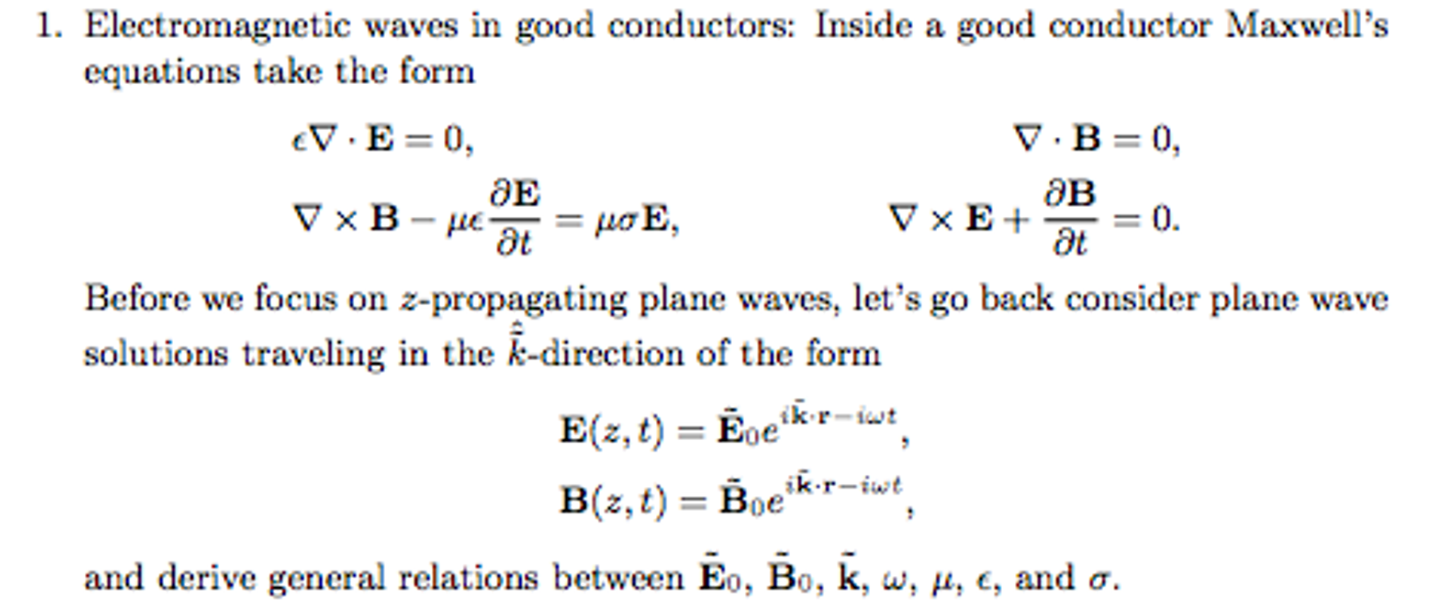 Electrodynamics Plane Waves And Maxwell s Equations Chegg