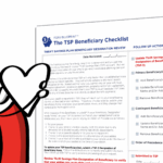The TSP Beneficiary Checklist FERS Retirement Resources